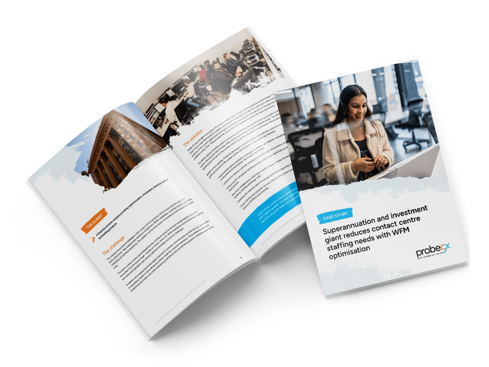 Superannuation and investment giant reduces contact centre staffing needs with WFM optimisation | ProbeCX